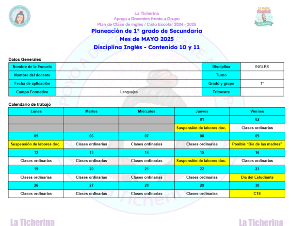 Planeación Inglés MAYO Contenido 10 y 11 / 1° de Secundaria Ciclo 2024 - 2025
