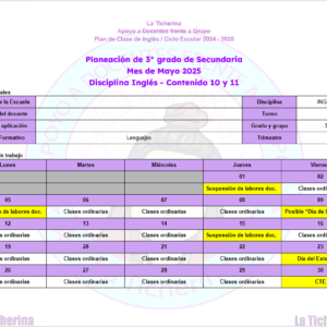 Planeación Inglés MAYO Contenido 10 y 11 / 3° de Secundaria Ciclo 2024 - 2025