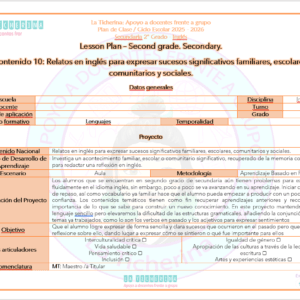 Planeación Inglés Contenido 10 / Relatos en inglés... / 2° de Secundaria Ciclo 2025 - 2026